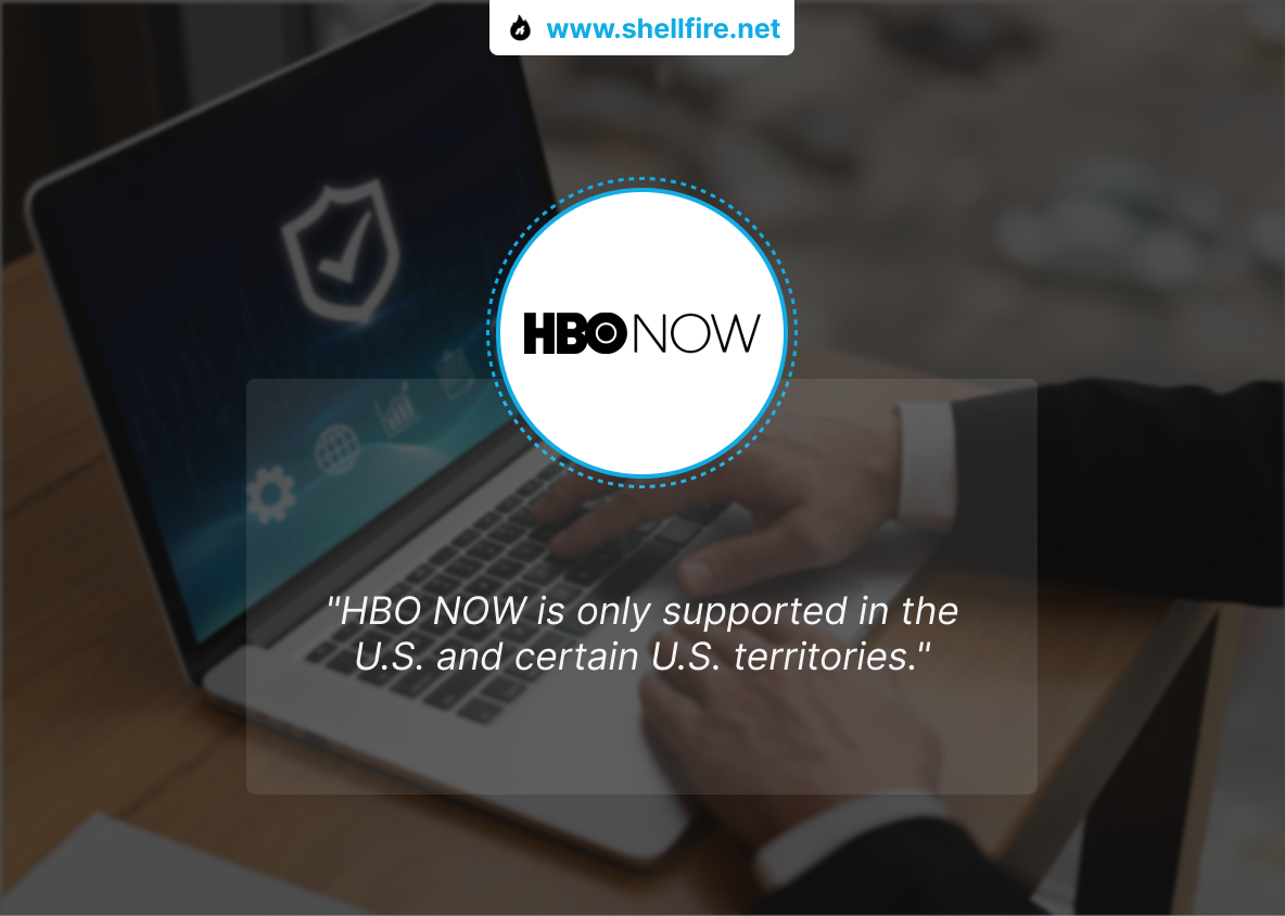 HBO Now VPN